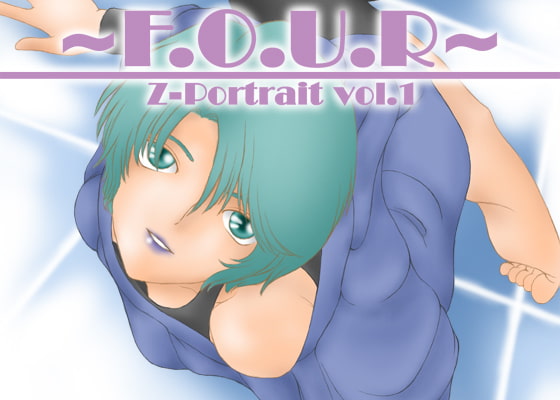 ～F.O.U.R～ Z-portrait vol.1
