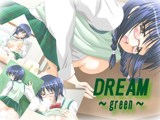 DREAM～green～