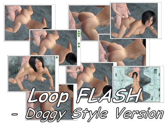 LoopFLASH-DoggyStyleVersion