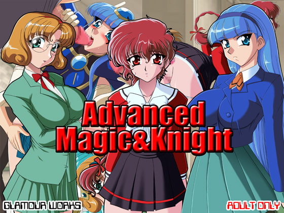 AdvancedMagic&Knight