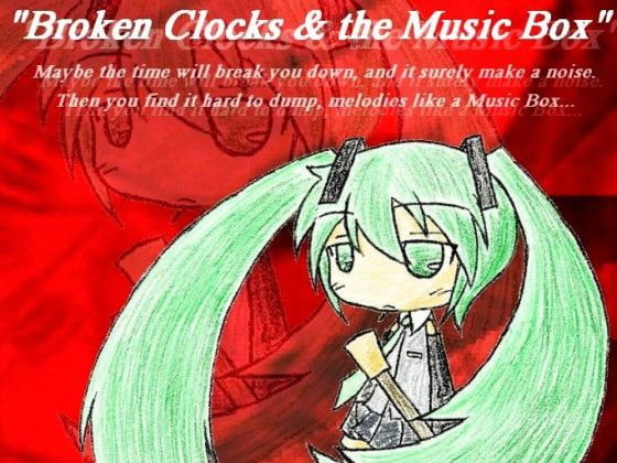 BrokenClocks&theMusicBox