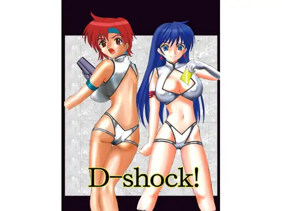 D-shock!