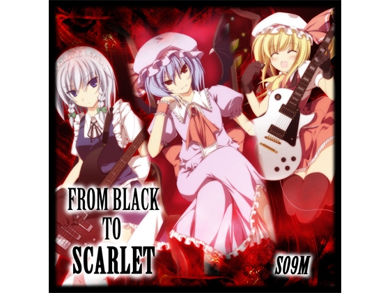 From Black To Scarlet
