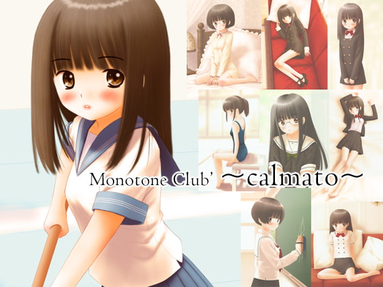 MonotoneClub'～calmato～