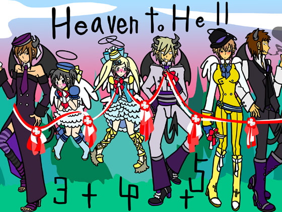 Heaven to Hell 3+4+5