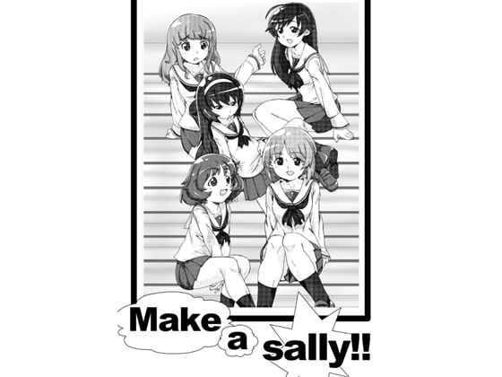 Make a sally!!