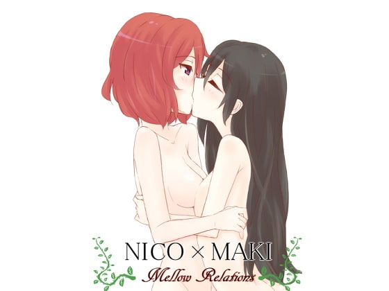 NICO×MAKI〜Mellow Relations〜