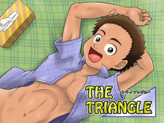 THE TRIANGLE -トライアングル-