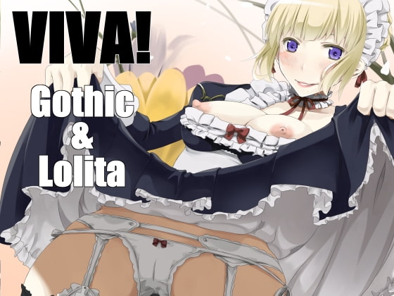 VIVA!Gothic & Lolita