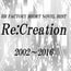 DLsite専売Re:Creation2002~2016