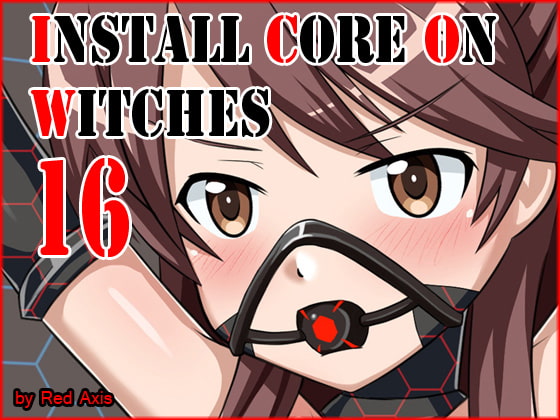 Install Core On Witches 16!