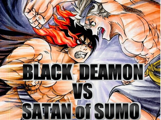 BLACK DEAMON VS SATAN of SUMO
