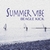 SUMMER VIBE [Complete & Bonus Pack]