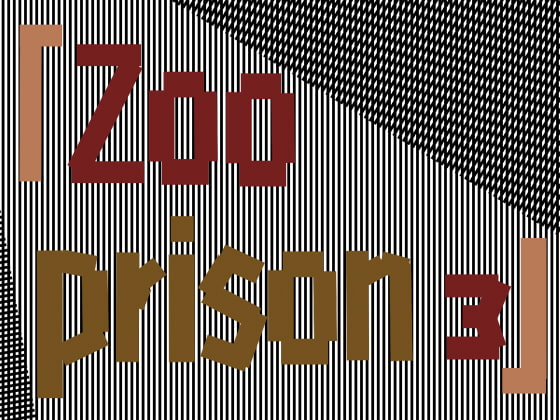 Zoo prison3