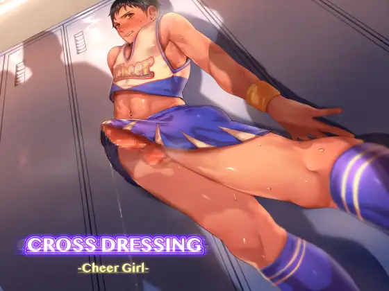 CROSS DRESSING -Cheer Gir