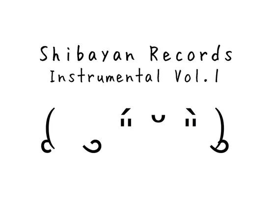 ShibayanRecords Instrumental Vol1