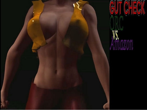 Gut Check: Orc vs. Amazon