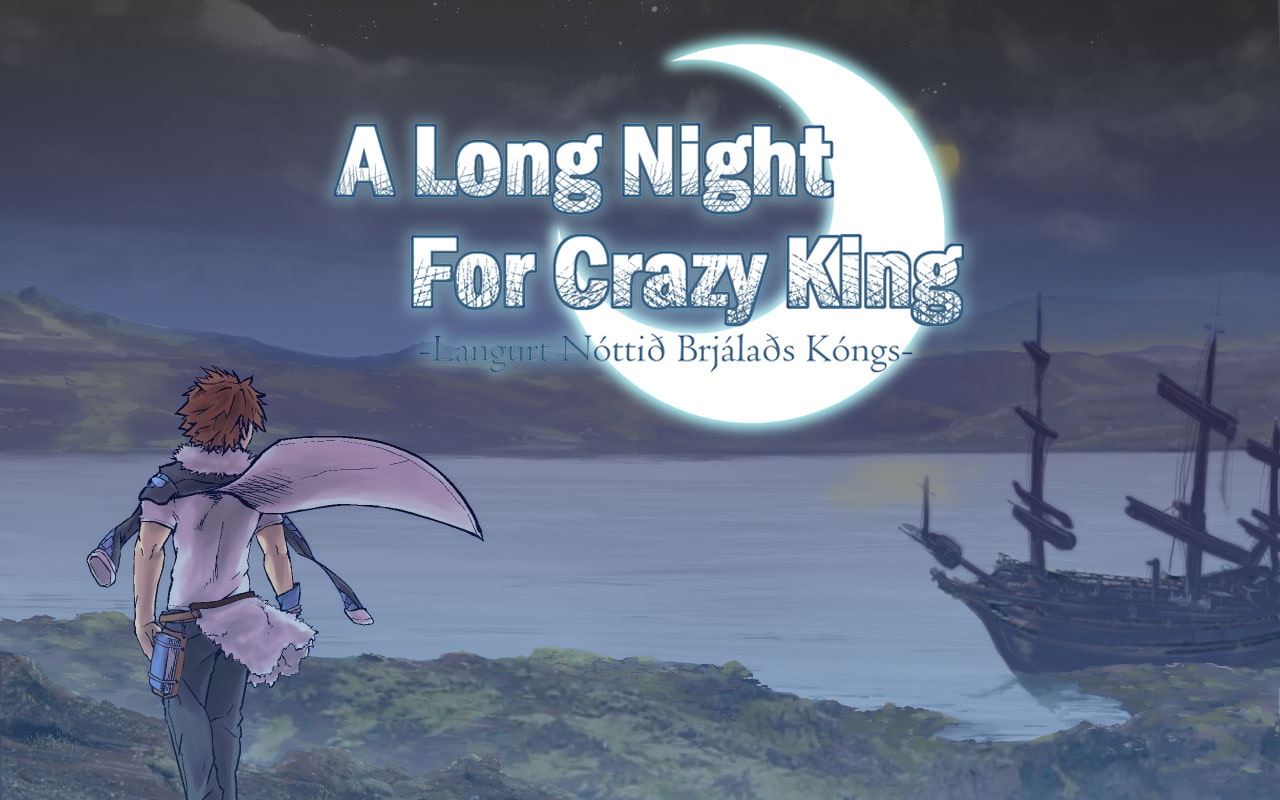 A Long Night For Crazy King