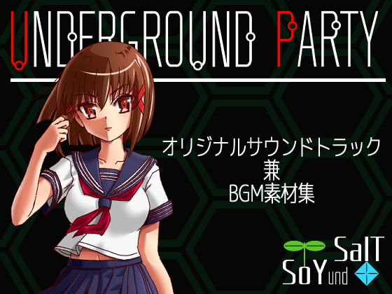 UNDERGROUND PARTY OST and Sound Materials