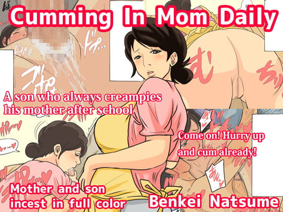 Cumming In Mom Daily
