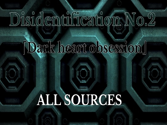 Disidentification_No.2_Dark heart obsession