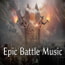 [BGM素材集]Epic Battle Music