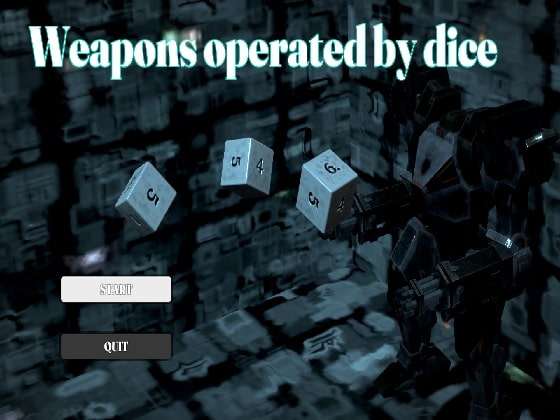 Weapons operated by dice