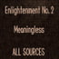 Enlightenment_No.2_Meaningless
