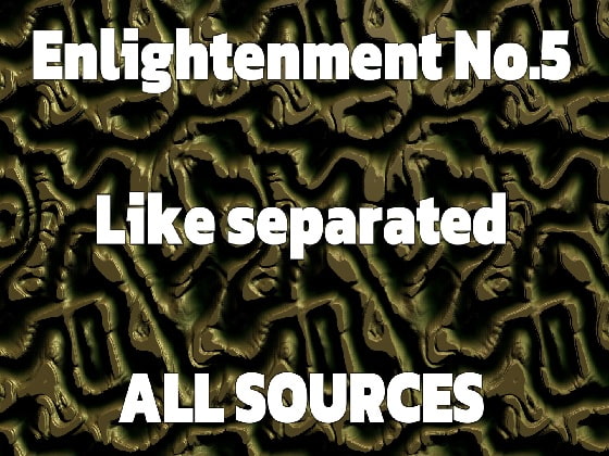 Enlightenment_No.5_Like separated