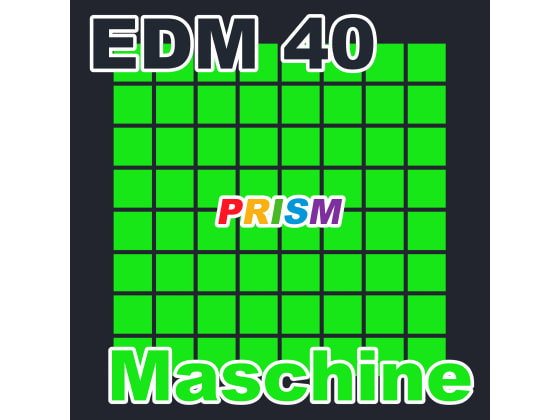 【シングル】EDM 40 - Maschine/ぷりずむ