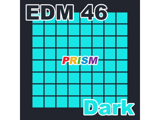 【シングル】EDM 46 - Dark/ぷりずむ