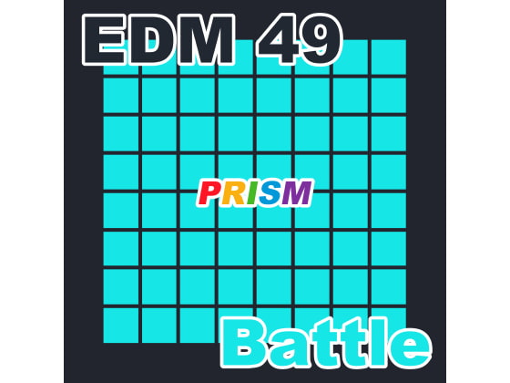 【シングル】EDM 49 - Battle/ぷりずむ