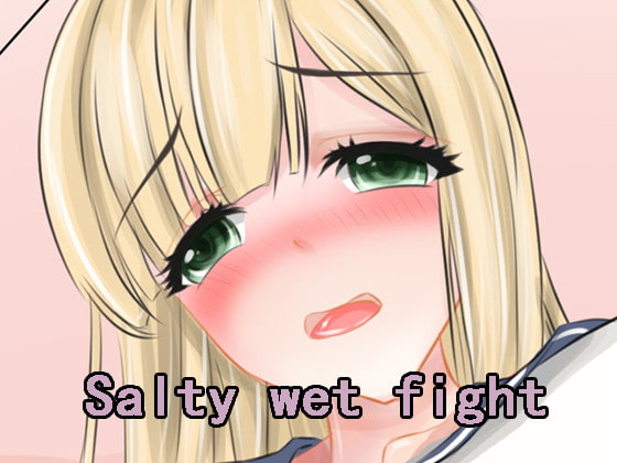 RJ319203 Salty wet fight [20210302]