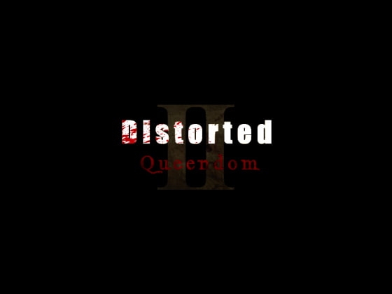 Distorted: Queendom