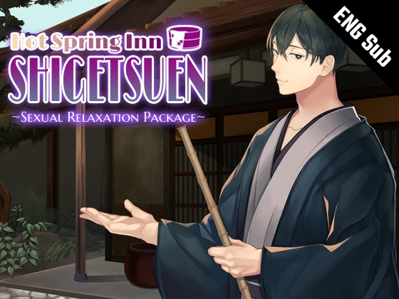 [ENG Sub] Hot Spring Inn Shigetsuen ~Sexual Relaxation Package~