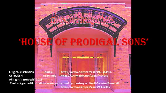 House of Prodigal Sons