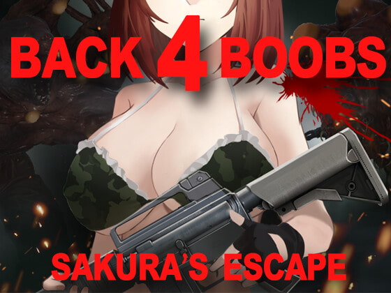 BACK 4 BOOBS: SAKURA's ESCAPE