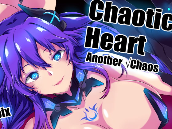 RJ388674 Chaotic Heart another √chaos [20220430]