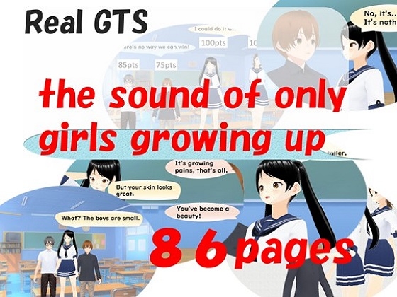 Outgrowing only girls, Overtake boys, Growth sound in the classroom