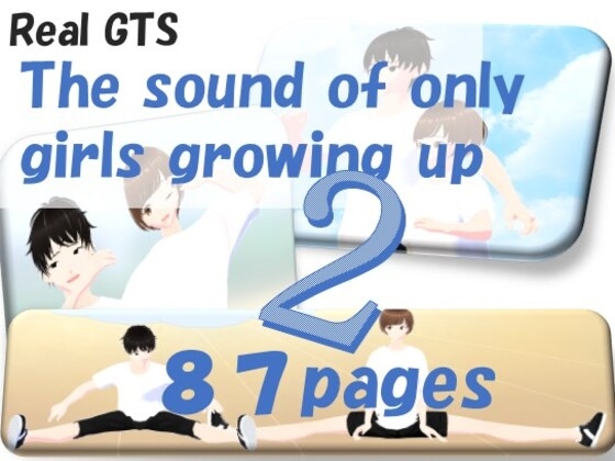 Outgrowing only girls, Overtake boys, Growth sound in fitness tests