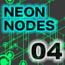 Neon NODES 04