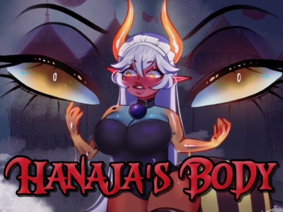Hanaja's Body