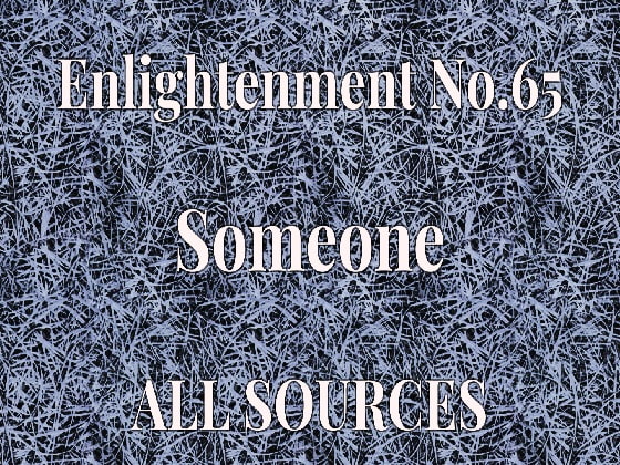 Enlightenment_No.65_Someone