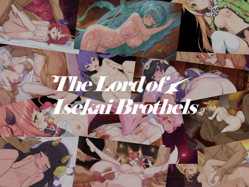 The Lord of Isekai Brothels
