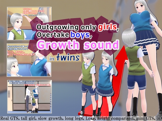 Outgrowing only girls, Overtake boys, Growth sound in twins