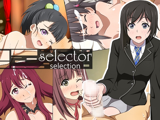selector selection