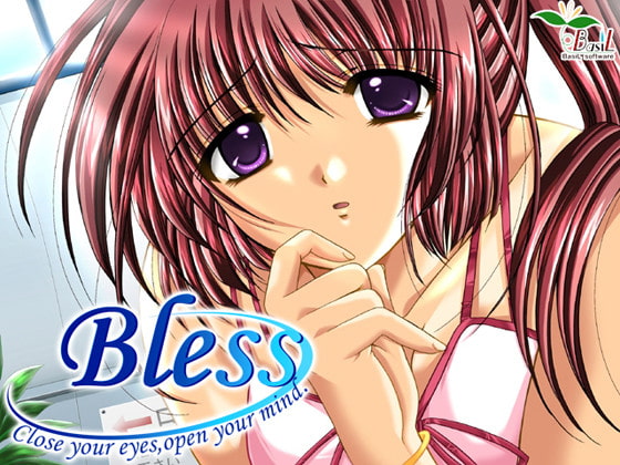 BLESS ～close your eyes, open your mind～