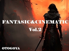 FANTASIC&CINEMATIC Vol.2 [音小屋]