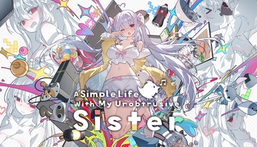 A Simple Life with My Unobtrusive Sister [逆流茶会]