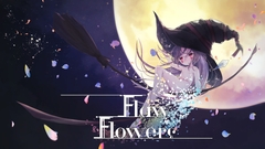 Flaw Flowers [そらをみるさかな]